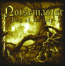 Noisemaster : Bog of Vacuity